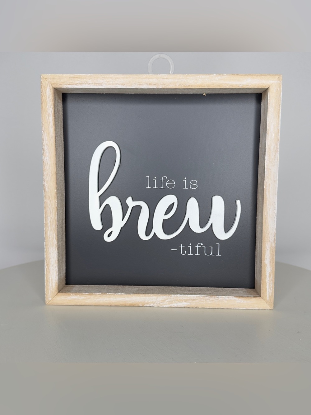 Life Is Brew-tiful Coffee Tea Sign